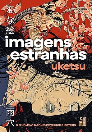 Uketsu: Imagens Estranhas (Paperback, Português language, 2025, Suma)