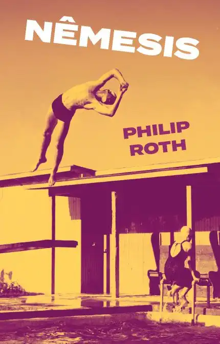 Philip Roth: Nêmesis (Hardcover, português language, 2821, TAG)