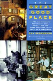 Ray Oldenburg: The Great Good Place (1999, Marlowe & Company)