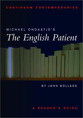 John Bolland: Michael Ondaatje's The English patient (2002, Continuum)