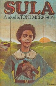 Toni Morrison: Sula (1992, A.A. Knopf, Distributed by Random House)