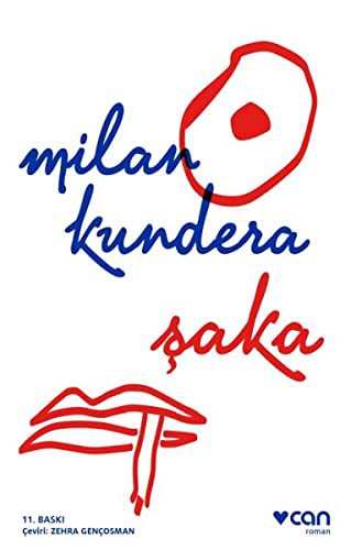 Milan Kundera: Saka (Paperback, 2015, Can Yayinlari)