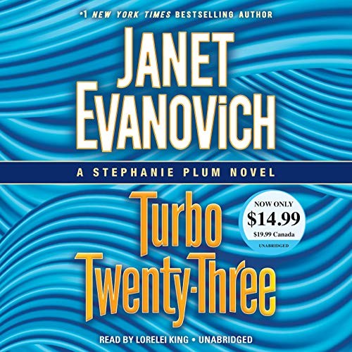 Janet Evanovich: Turbo Twenty-Three (AudiobookFormat, 2019, Random House Audio)