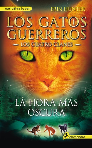 Erin Hunter, Dave Stevenson: La hora más oscura (2013, Salamandra)