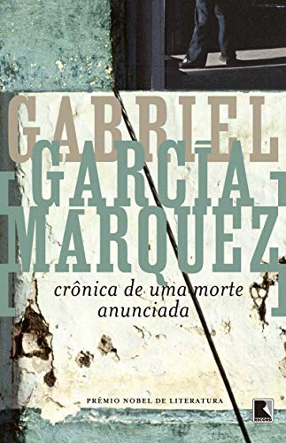 Gabriel García Márquez: Crônica de uma Morte Anunciada (Paperback, Portuguese language, 1998, Record)