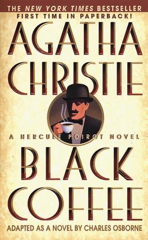Agatha Christie: Black Coffee (Hercule Poirot Mysteries) (1999, St. Martin's Paperbacks)