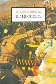 Carl von Clausewitz: De la guerra (Spanish language, 2004, Agebe)