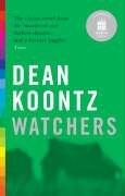 Dean Koontz: Watchers (Paperback, 2006, HEADLINE (HODD))