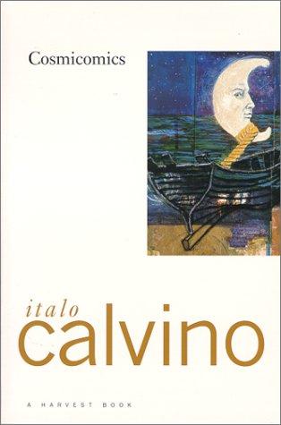 Italo Calvino: Cosmicomics (1976, Harcourt Brace Jovanovich)