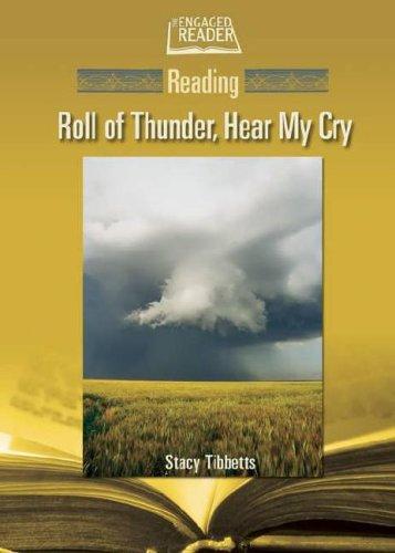 Stacy Glenn Tibbets: Reading Roll of thunder, hear my cry (2005, Chelsea House Publishers)