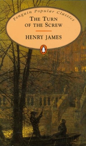 Henry James: The Turn of the Screw (Paperback, 2007, Penguin Book UK)