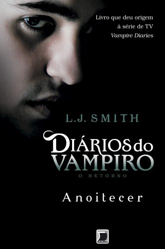 L. J. Smith: Anoitecer (Portuguese language, Galera)