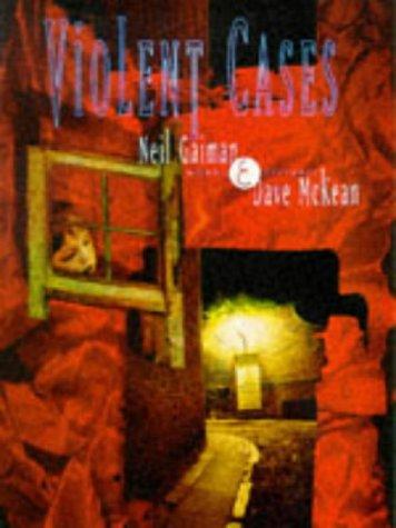 Neil Gaiman, Dave McKean: Violent Cases (Paperback, 1998, Firebird Distributing)