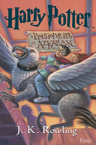 J. K. Rowling: Harry Potter e o Prisioneiro de Azkaban (Paperback, Portuguese language, 1999, Editora Rocco Ltda.)