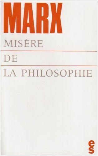 Karl Marx: Misère de la philosophie (French language, Éditions sociales)