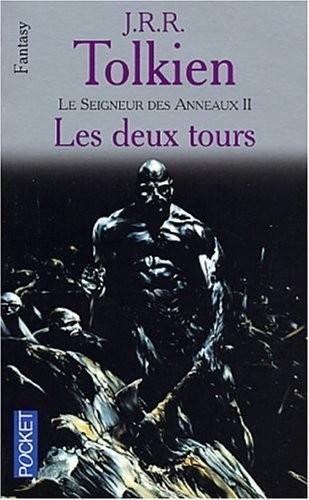 J.R.R. Tolkien: Le Seigneur des anneaux 2, Les deux tours (Paperback, French language, 2001, Christian Bourgois)