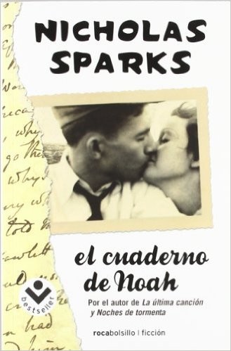 Nicholas Sparks: El cuaderno de Noah (Paperback, Spanish language, 2014, Roca Editorial de Libros, S.L.)