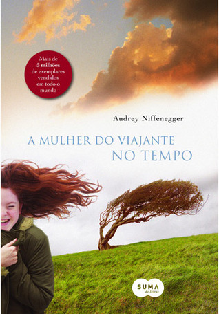 A Mulher do Viajante no Tempo (Paperback, portuguese language)