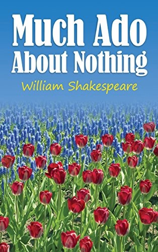 William Shakespeare: Much ADO about Nothing (2016, Simon & Brown)