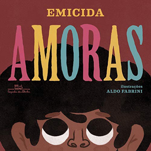 invalid author: Amoras (Paperback, 2018, Companhia das Letras)