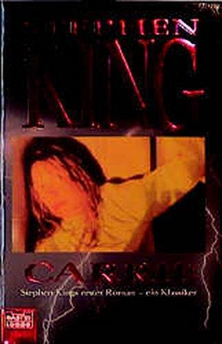 Stephen King: Carrie (Paperback, German language, 1987, Bastei-Verlag Gustav H. Lübbe GmbH & Co.)