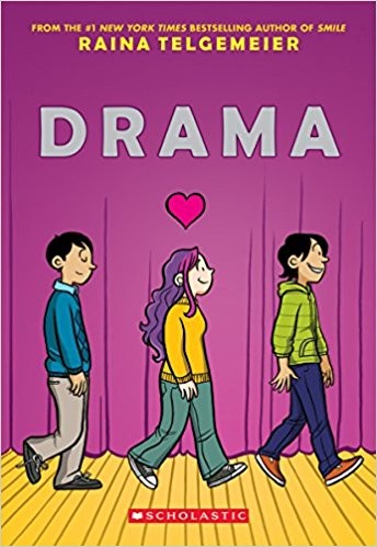 Raina Telgemeier: Drama (Paperback, 2012, Graphix/Scholastic)