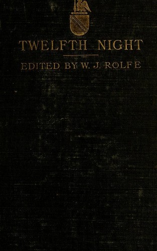 William Shakespeare: Shakespeare's comedy of Twelfth night (1904, American book company)