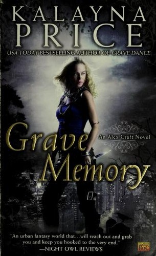 Kalayna Price: Grave memory (2012, Roc/New American Library)