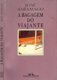 José Saramago: A Bagagem do Viajante (Portuguese language, 1973)