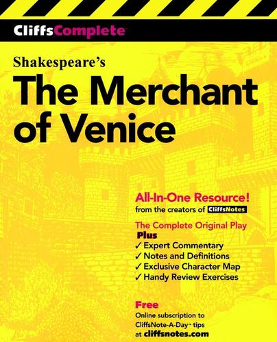 William Shakespeare: CliffsCompleteTM The Merchant of Venice (2002, John Wiley & Sons, Ltd.)