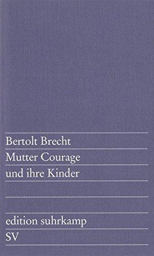 Bertolt Brecht: Mutter Courage und ihre Kinder (German language, 1964, Suhrkamp Verlag)