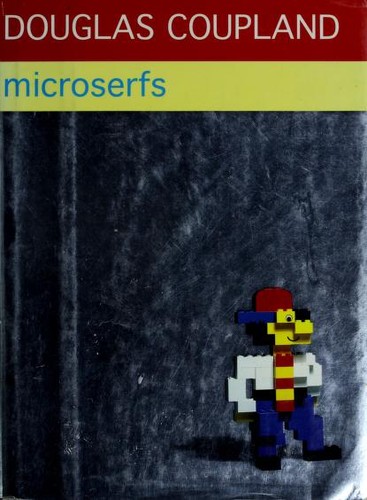 Douglas Coupland: Microserfs (1995, ReganBooks)