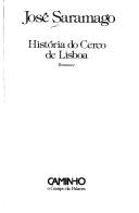 José Saramago: História do Cerco de Lisboa (Portuguese language, 1989, Caminho)