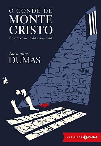 Alexandre Dumas: O Conde de Monte Cristo (Hardcover, 2016, Zahar)