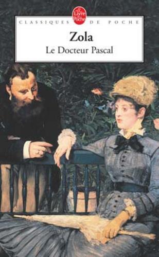 Émile Zola: Le Docteur Pascal (French language, 2004)
