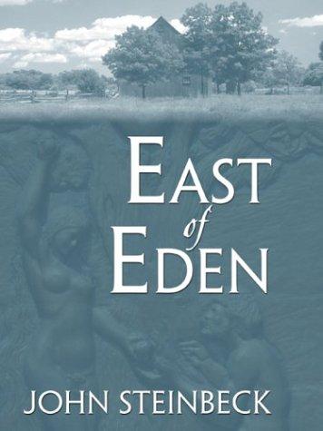 John Steinbeck: East of Eden (2004, Wheeler Pub.)