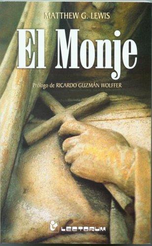 Matthew Gregory Lewis: El monje (Paperback, Spanish language, 2005, Lectorum)