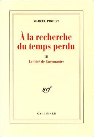 Marcel Proust: Le côté de Guermantes (French language, 1992)