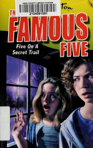 Enid Blyton: Five on a Secret Trail (2010, Hodder Children's)