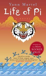 Yann Martel: LIFE OF PI (2006, Seal Books)