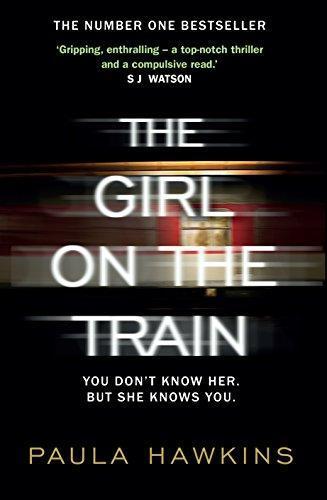 Paula Hawkins: The Girl on the Train (Hardcover, 2015, Doubleday)