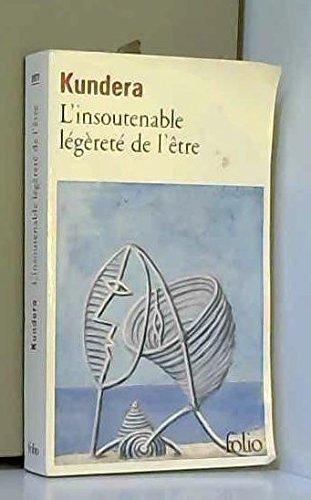 Milan Kundera: L'insoutenable légèreté de l'être (French language)
