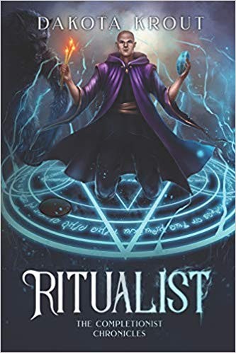 Dakota Krout: Ritualist (Paperback, 2018, CreateSpace Independent Publishing Platform)