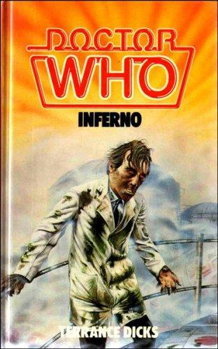 Terrance Dicks: Doctor Who - Inferno (Hardcover, 1984, Carol Pub Group)