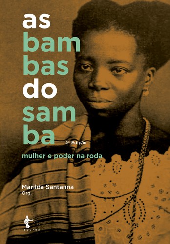 Marilda Santanna: As bambas do samba (2019, EDUFBA)