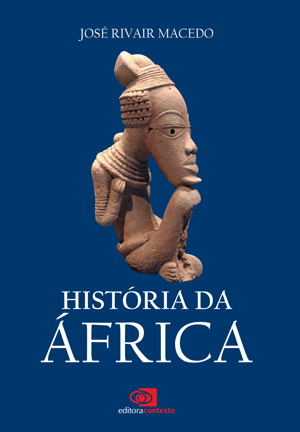 José Rivair Macedo: História da África (Paperback, Português language)