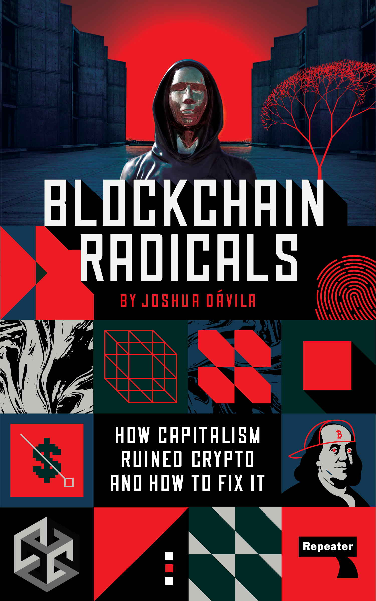 Josh Davila: Blockchain Radicals (2023, Watkins Media Limited)