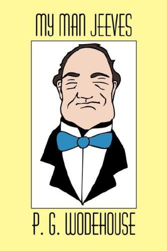 P. G. Wodehouse: My Man Jeeves (Hardcover, 2007, Wildside Press)