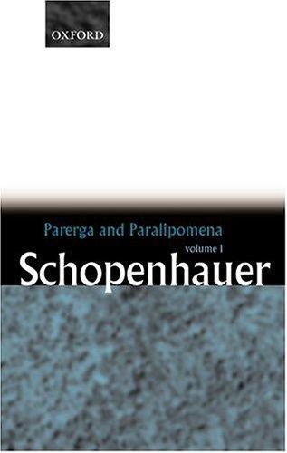 Arthur Schopenhauer: Parerga and Paralipomena (2001, Oxford University Press, USA)