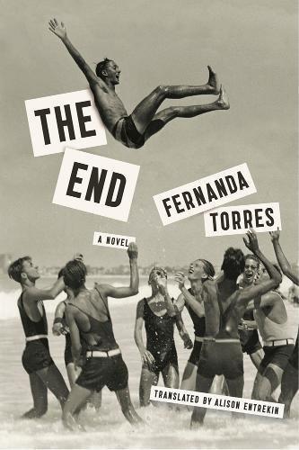 Fernanda Torres: The End (2017)